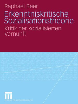 cover image of Erkenntniskritische Sozialisationstheorie